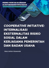 Cooperative Initiative: Internalisasi Eksternalitas Risiko Sosial dalam Kerjasama Pemerintah dan Badan Usaha