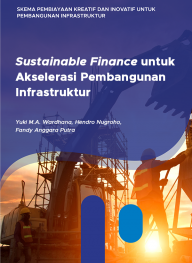 Sustainable Finance untuk Akselerasi Pembangunan Infrastruktur