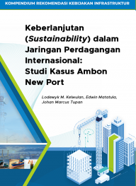 Keberlanjutan (Sustainability) dalam Jaringan Perdagangan Internasional: Studi Kasus Ambon New Port